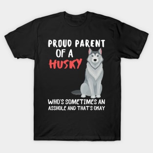 Proud Parents of Husky Pet Lover T-Shirt